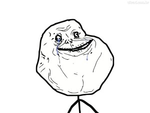 Forever Alone Meme Wallpaper